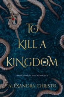 to kill a kingdom